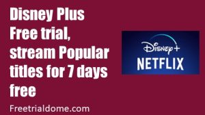 Disney Plus Free trial