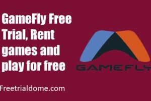 GameFly Free trial